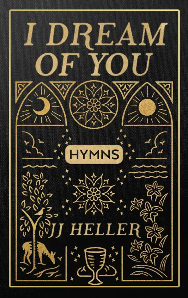 I Dream of You: HYMNS